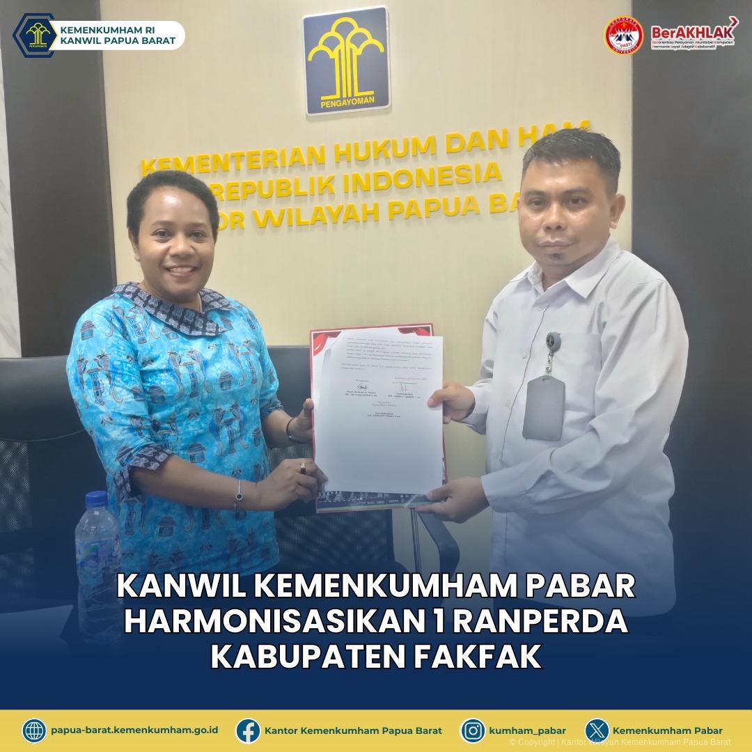 KANWIL KEMENKUMHAM PABAR HARMONISASIKAN 1 RANPERDA KABUPATEN FAKFAK