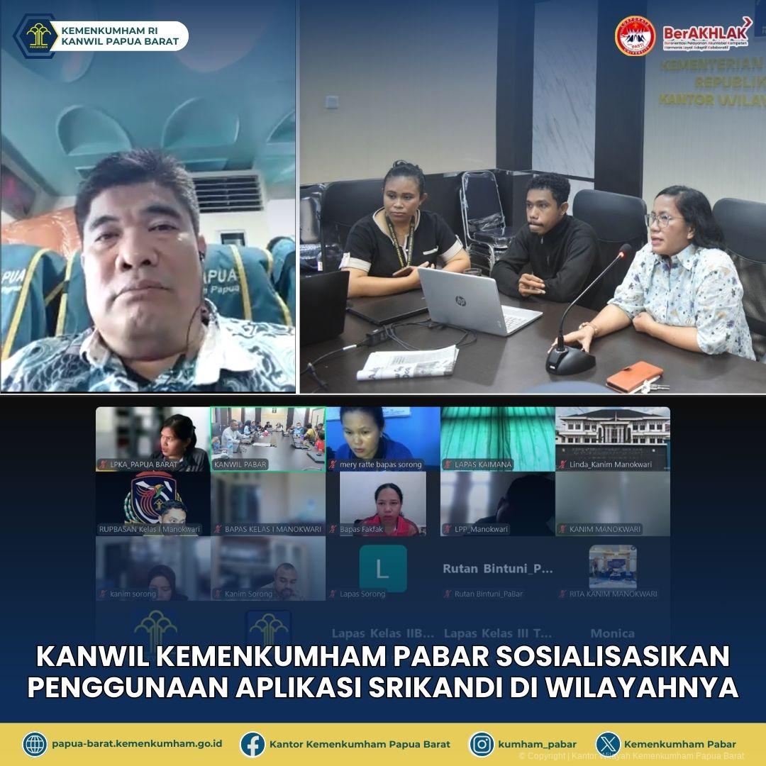 Kanwil Kemenkumham Pabar sosialisasikan penggunaan Aplikasi Srikandi di Wilayahnya